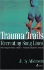 Trauma Trails Recreating Song Lines cover art