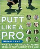 Putt Like a Pro 2008 9780071508223 Front Cover