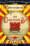 Charlatan's Boy A Novel 2010 9780307458223 Front Cover