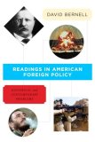 Readings in American Foreign Policy Historical and Contemporary Problems cover art