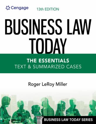 Business Law Today - the Essentials Text and Summarized Cases 13th 9780357635223 Front Cover