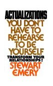 Actualizations You Don't Have to Rehearse to Be Yourself 1978 9780385131223 Front Cover