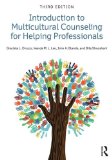 Introduction to Multicultural Counseling for Helping Professionals 