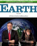 Daily Show with Jon Stewart Presents Earth (the Book) A Visitor's Guide to the Human Race  9780446579223 Front Cover