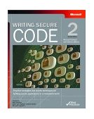 Writing Secure Code Practical Strategies and Proven Techniques for Building Secure Applications in a Networked World cover art