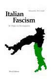 Italian Fascism Its Origins and Development, Third Edition cover art