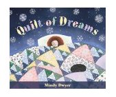 Quilt of Dreams 2000 9780882405223 Front Cover
