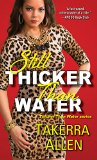 Still Thicker Than Water 2015 9781617736223 Front Cover