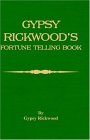 Gypsy Rickwood's Fortune Telling Book 2005 9781846640223 Front Cover