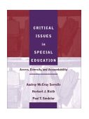 Critical Issues in Special Education Access, Diversity, and Accountability