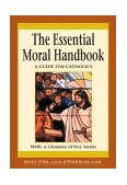 Essential Moral Handbook A Guide to Catholic Living cover art