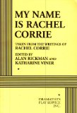 My Name Is Rachel Corrie  cover art