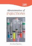 Administration of Injections Intradermal Injections 2005 9781564378224 Front Cover