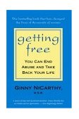 Getting Free You Can End Abuse and Take Back Your Life cover art