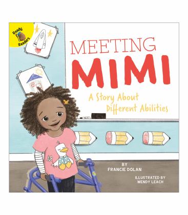 Meeting Mimi A Story about Different Abilities 1st 2019 9781731604224 Front Cover