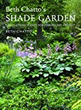 Beth Chattos Shade Garden 2nd 2017 9781910258224 Front Cover
