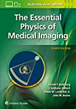 Essential Physics of Medical Imaging 4th 9781975103224 Front Cover