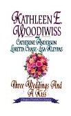 Three Weddings and a Kiss  9780380781225 Front Cover