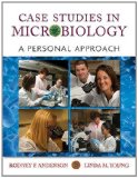 Case Studies in Microbiology A Personal Approach