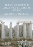 Origins of the Greek Architectural Orders  cover art