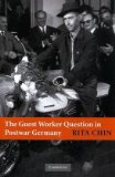 Guest Worker Question in Postwar Germany  cover art