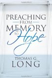 Preaching from Memory to Hope  9780664234225 Front Cover
