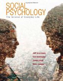 Social Psychology: The Science of Everyday Life 1st 9780716704225 Front Cover