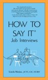 How to Say It Job Interviews 2007 9780735204225 Front Cover