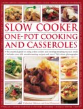Slow Cooker One-Pot Cooking and Casseroles 2007 9780754816225 Front Cover