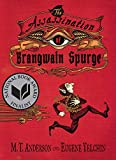 Assassination of Brangwain Spurge  9780763698225 Front Cover