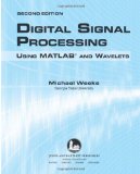 Digital Signal Processing Using Matlab and Wavelets cover art