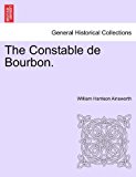 Constable de Bourbon 2011 9781241180225 Front Cover
