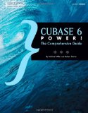 Cubase 6 Power! The Comprehensive Guide 2011 9781435460225 Front Cover