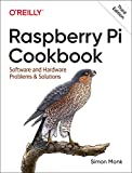 Raspberry Pi Cookbook Software and Hardware Problems and Solutions 3rd 9781492043225 Front Cover