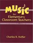 Music for Elementary Classroom Teachers  cover art