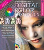 Complete Guide to Digital Color Correction 2006 9781579908225 Front Cover