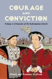 Courage and Conviction Volume 3: Chronicles of the Reformation Church cover art