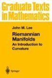Riemannian Manifolds An Introduction to Curvature