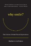 Why Smile The Science Behind Facial Expressions cover art