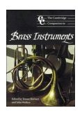 Cambridge Companion to Brass Instruments 1997 9780521565226 Front Cover