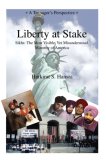 Liberty at Stake Sikhs 2007 9780595432226 Front Cover