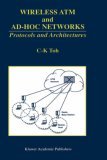 Wireless ATM and Ad-Hoc Networks Protocols and Architectures 1996 9780792398226 Front Cover