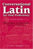 Conversational Latin for Oral Proficiency 