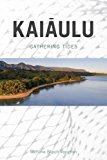 KaiÄulu Gathering Tides  9780870719226 Front Cover