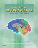 Mastering Neuroscience A Laboratory Guide cover art