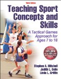 Teaching Sport Concepts and Skills: A Tactical Games Approach for Ages 7 To18 cover art