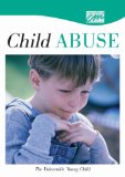 Child Abuse and Neglect: the Vulnerable Young Child (DVD) 2005 9781602322226 Front Cover