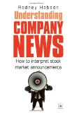 Understanding Company News How to Interpret Stock Market Announcements 2010 9781906659226 Front Cover