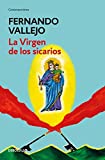 Virgen de Los Sicarios / Our Lady of the Assassins  9786073156226 Front Cover