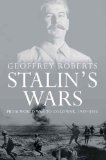 Stalin's Wars From World War to Cold War, 1939-1953 cover art